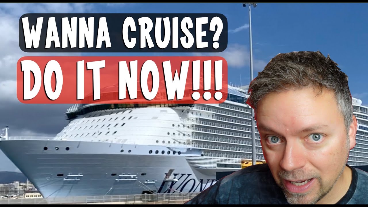 Wanna Cruise? DO IT NOW! Sunday SofaTime - Why Now Is A Great Time To Go Cruising