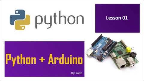 ScienoTec - Python Arduino Lesson 01