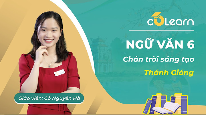 Ý nghĩa của truyện thánh gióng ngữ văn lớp 6