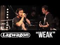 LAGWAGON - Weak