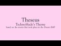 Theseus – Technoblade's Theme (based on the events that took place in the Dream SMP)