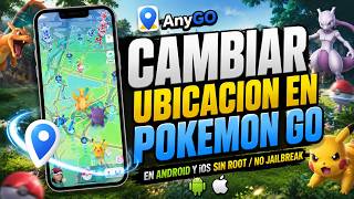 Cambia tu ubicación en tiempo real en Android, iOS y PC | El mejor joystick para Pokémon GO