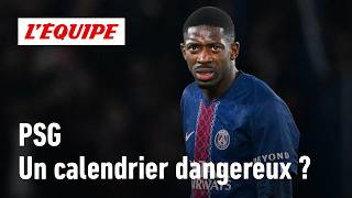 PSG: Are the Parisians ready for this dangerous schedule?