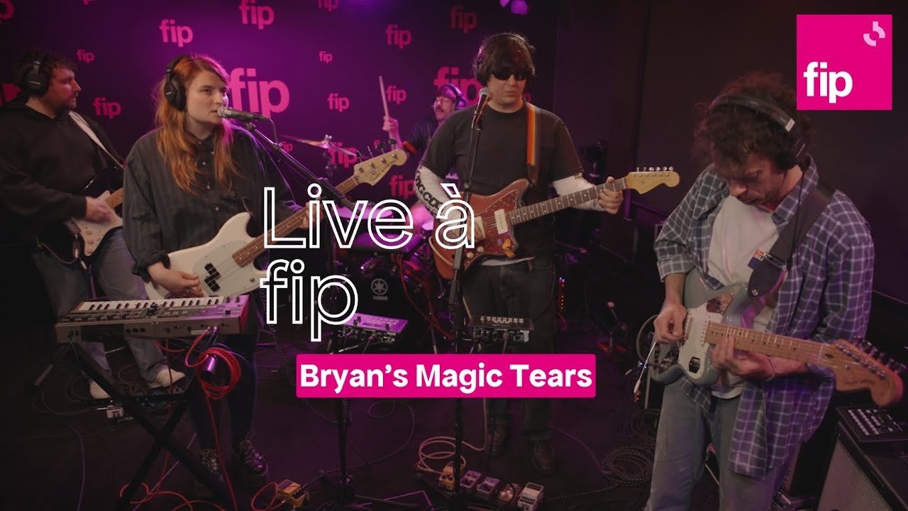 Live à fip : Bryan's Magic Tears