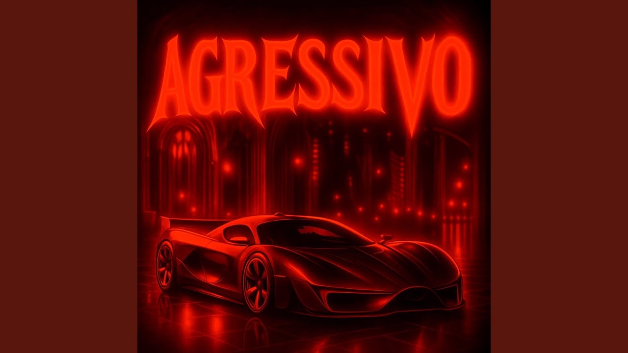 AGRESSIVO (SLOWED)