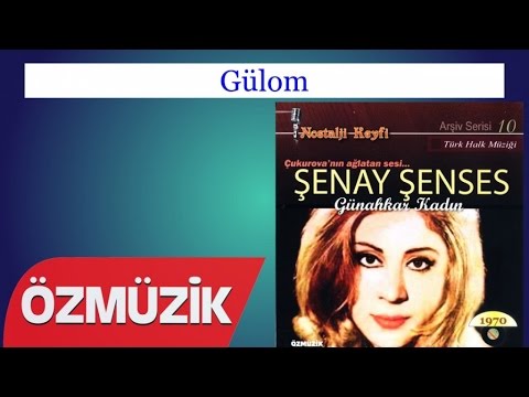 Gülom - Çukurova nın Ağlatan Sesi Şenay Şenses (Official Video)