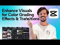 Learn How to Color Grade and Add Filters & Stickers | Online Video Editing | CapCut