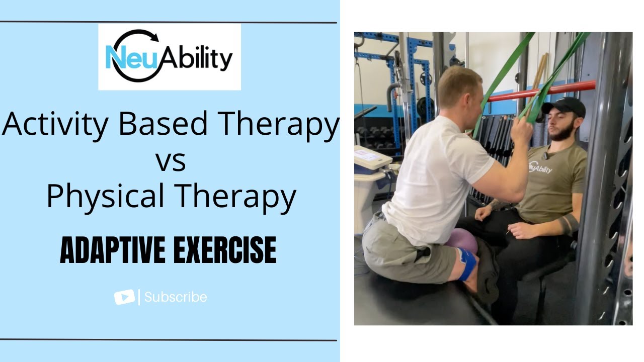 Activity Based Therapy vs Physical Therapy - YouTube
