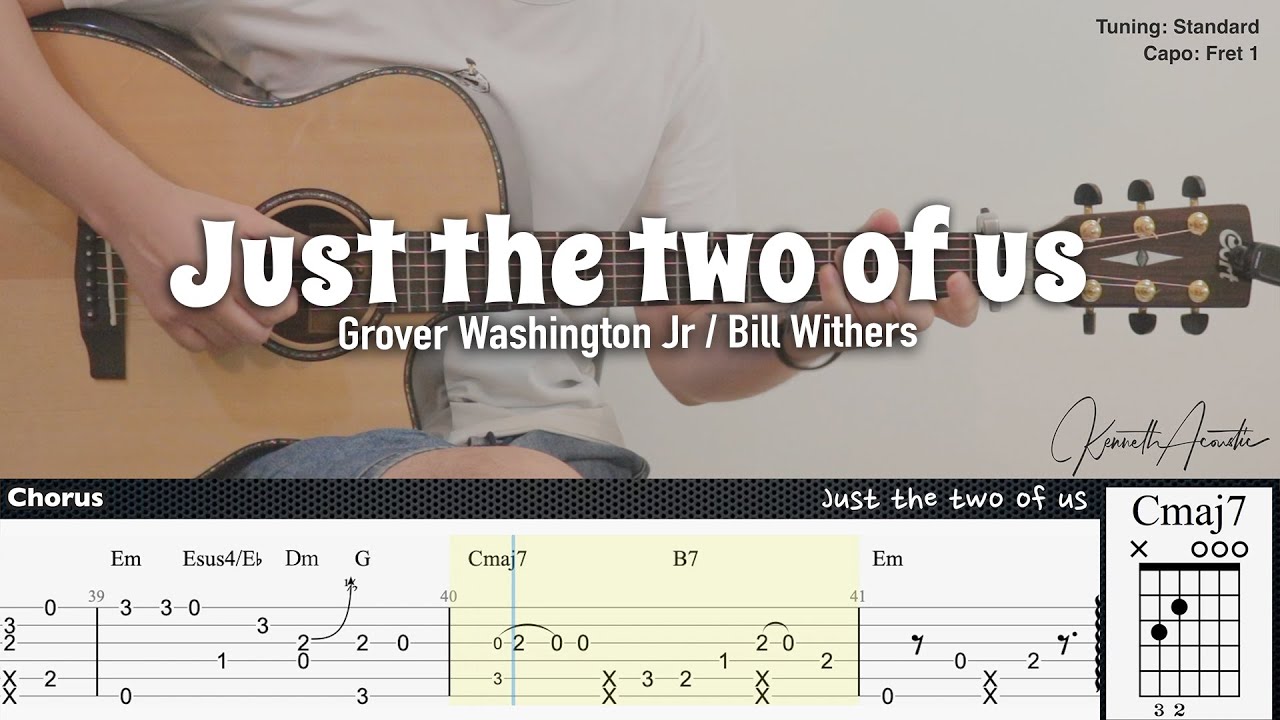 Kenneth Acoustic Grover Washington Jr Bill Withers Just The Two Of Us Fingerstyle Guitar