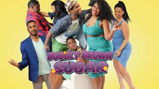 Bubbly Brown Sugar The Series Jingle