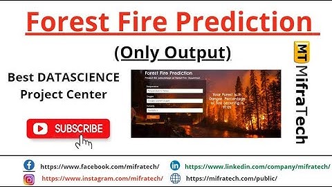 Forest Fire Prediction (Only Output) - Mifratech#bestdatascienceprojects#bestmlprojects