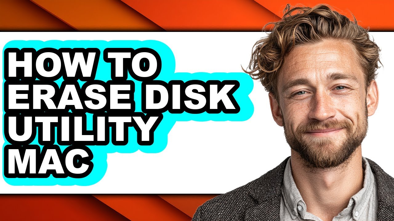 How to Erase Disk Utility Mac - Step by Step