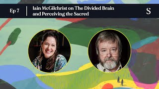 Famous Iain McGilchrist on The Divided Brain and Perceiving the Sacred Net Worth