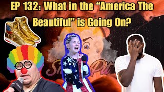 Ep 132: B Rabbit vs Lotto, Fat Joe Copped the Trump Kicks, & Little Girl Kills the Anthem