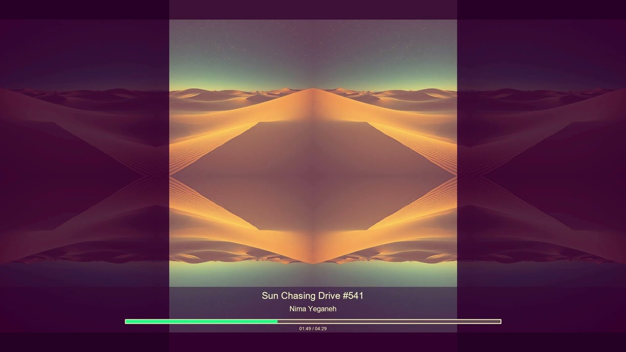 Sun Chasing Drive #541 Music by NIMAX