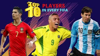 TOP 10 PLAYERS IN EVERY FIFA [FIFA 96 - FIFA 20] ️ - Ronaldo, Messi, Zidane, Buffon, Rivaldo