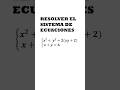 5. RESOLVER EL SISTEMA DE ECUACIONES l Método de Sustitución l Ecuaciones #equation #algebra