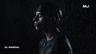 El RANDAL - MJ (LETRA/LYRIC)