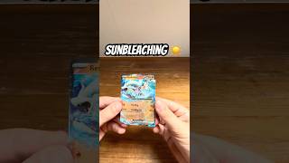 Sunbleaching Pokémon Card!☀️ |How to sunbleach Pokémon Cards #pokemoncards #shorts  #cardunboxing