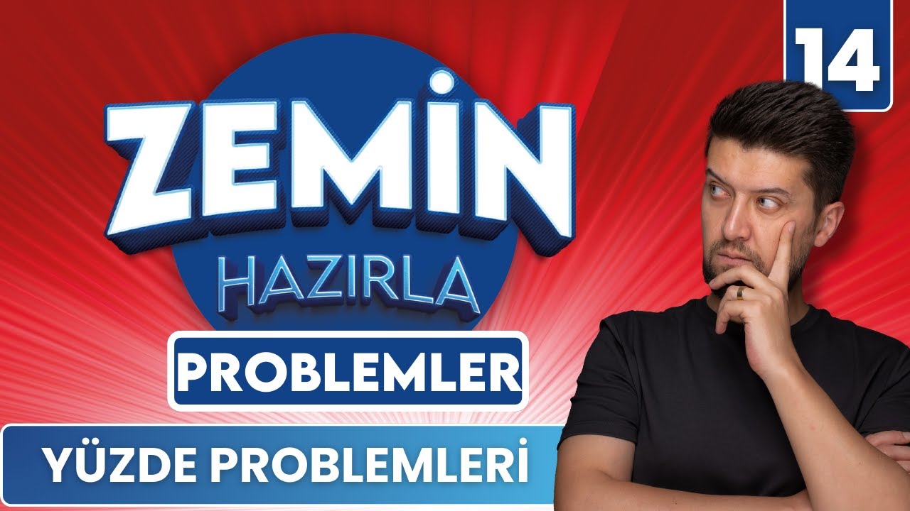 Yüzde Problemleri - Zemin Hazırla - 14. Gün