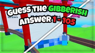 Roblox Guess the Gibberish | Answers 1 - 105