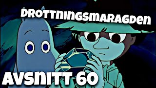 I Mumindalen avsnitt 60 - Drottningsmaragden