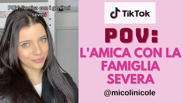 NICOLE MICOLI TikTok POV: l'amica con i GENITORI severi / La famiglia dell'AMICA che mette a disagio