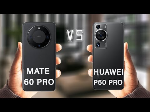 Huawei Mate 60 Pro Vs Huawei P60 Pro Review