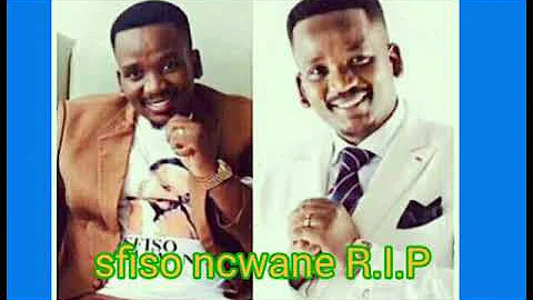 The late sfiso ncwane that we known as a great gospel singer