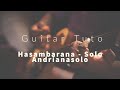 Hasambarana - Solo Andrianasolo - Guitar tutorial tab