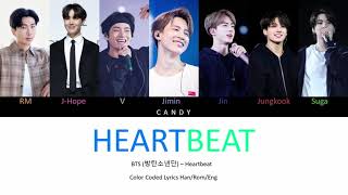 BTS (방탄소년단) – Heartbeat (Color Coded Lyrics Han/Rom/Eng)