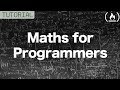 Maths for Programmers Tutorial - Full Course on Sets and Logic