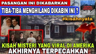 This Couple Reportedly Disappeared Mysteriously While Vacationing at a Family Cabin.