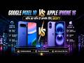 Google Pixel 10 vs Apple iPhone 16 | Major Differences You Must Know