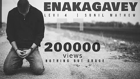 Enakagavey | Levi 4 | Ps.John Jebaraj | Lyrics Vid...