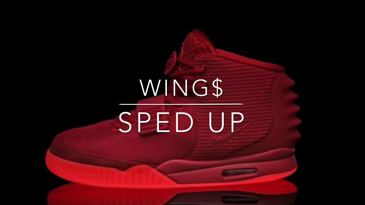 Wing$ By Macklemore//SPED UP