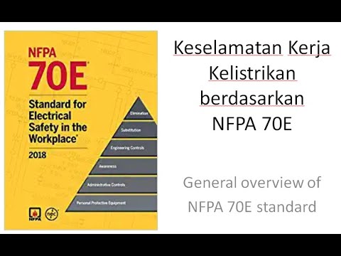 Video: Adakah NFPA 70e wajib?