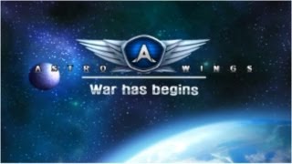 AstroWings - War has begins - Universal - HD Gameplay Trailer screenshot 5