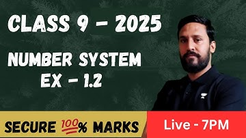 Class 9 Maths | Number System | Exercise 1.2  | NCERT