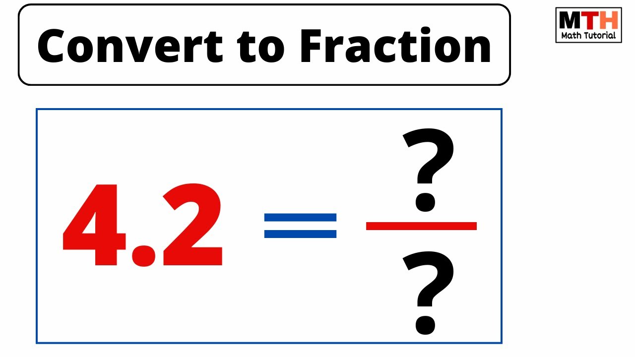 4 2 As A Fraction Convert 4 2 To A Fraction YouTube 4-2-as-a-fraction-convert-4-2-to-a-fraction-youtube