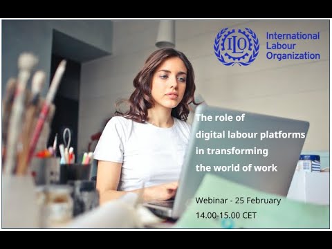Webinar: The role of digital labour platforms in transforming the world of work