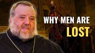 Why So Many Men Struggle to Live the Orthodox Life (Father Stephen De Young)