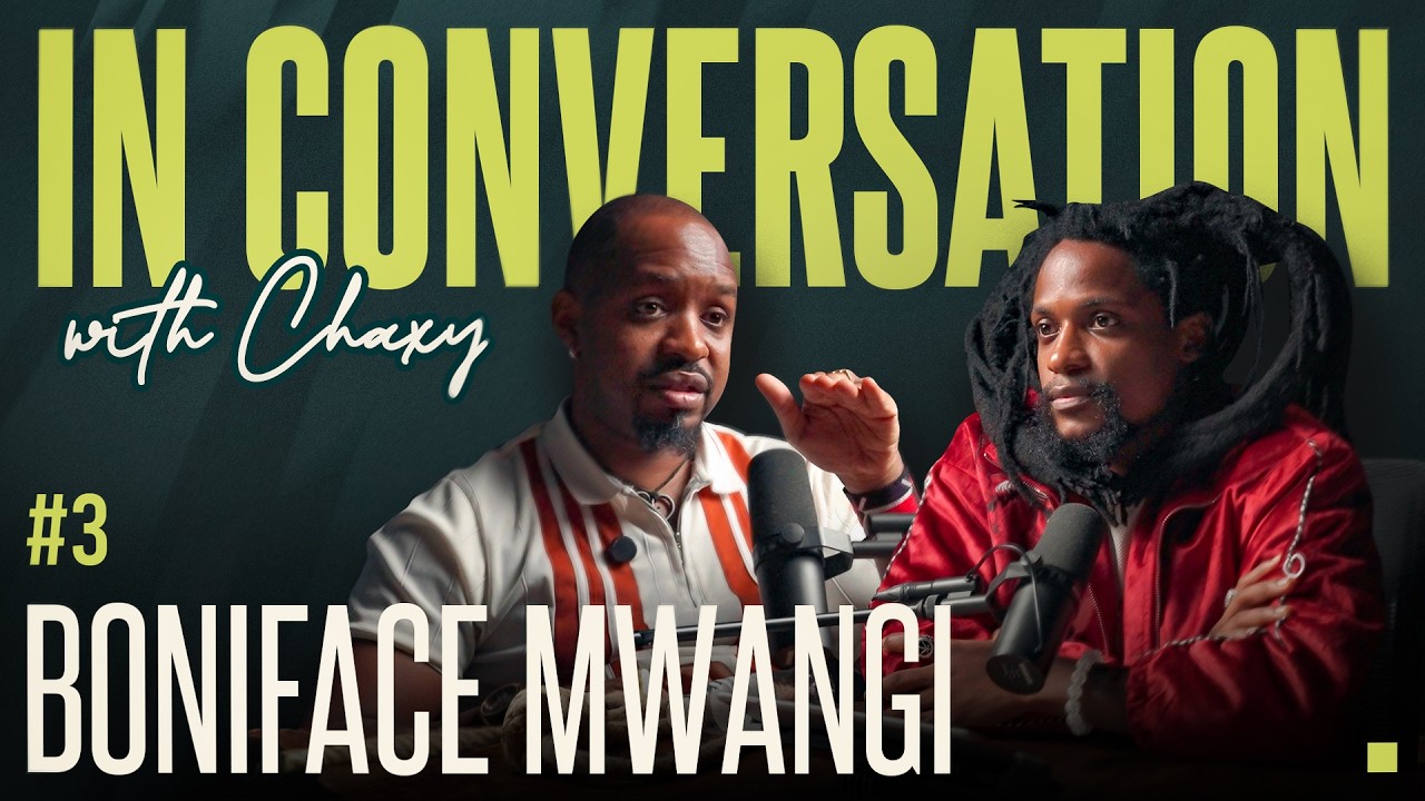 Boniface Mwangi | In Conversation w\Chaxy #3