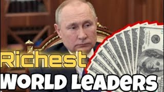 Top 5 Richest World Leaders in 2022 #shorts