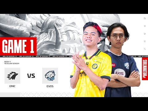 ONIC vs EVOS GLORY | Regular Season Week 9 Day 3 | Game 1 | #MPLIDS13