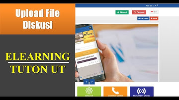Cara UPLOAD FILE pada DISKUSI elearning tuton UT