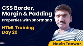 HTML Training Series Day 20: CSS Border, Margin & Padding Properties with Shorthand