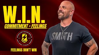 W.I.N. EP 8 Commitment Is a Decision (Why Feelings Are Holding You Back)