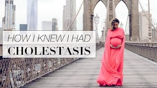 How I Knew I Had Cholestasis During Pregnancy