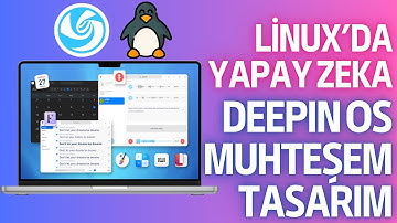 Deepin Kurulumu : Yapay Zeka Destekli Linux